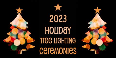 2023 Holiday Tree Lighting Ceremonies - TysonsToday