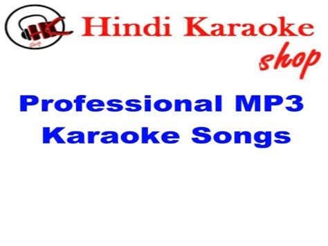 Latest hindi karaoke songs ready to download