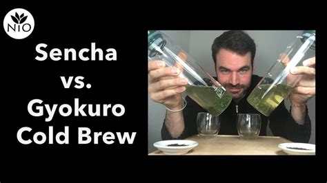 Cold Brew Gyokuro vs. Cold Brew Sencha - YouTube