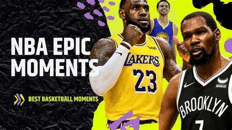 NBA Epic Moments | Top Best Basketball Moments 2023 - YouTube