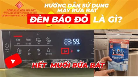 Hướng Dẫn Sử Dụng Máy Rửa Bát Bosch: Hết Muối Rửa Bát - TK Viên Rửa Bát - YouTube