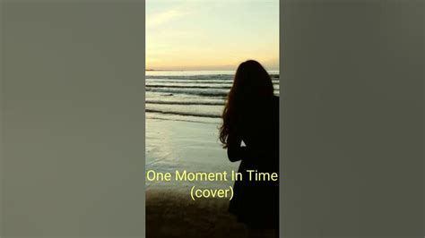 One moment in time - my cover - YouTube