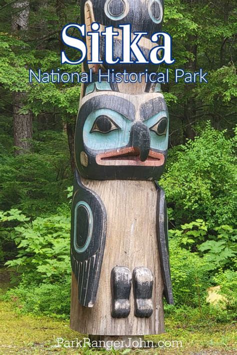 Sitka National Historical Park - Alaska | Park Ranger John