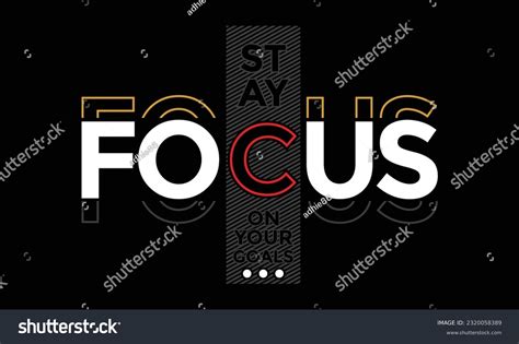 Focus Quotes Stock Photos - 24,031 Images | Shutterstock