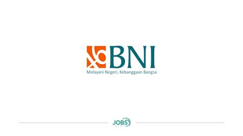 PT Bank Negara Indonesia (Persero) Tbk - jobsnews.id