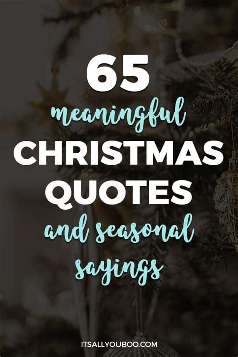 65 Meaningful Christmas Quotes and Seasonal Sayings | Christmas ...