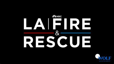 LA Fire & Rescue - NBC.com