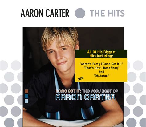 Aaron Carter - Come Get It: The Very Best Of Aaron Carter - Amazon.com ...