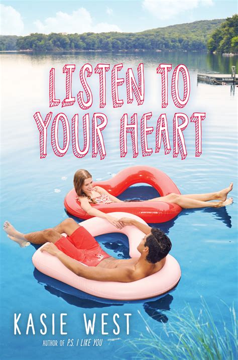 Listen to Your Heart by Kasie West | Goodreads