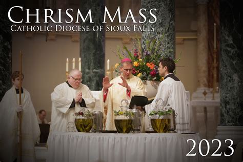 2023 Chrism Mass - Catholic Diocese of Sioux Falls