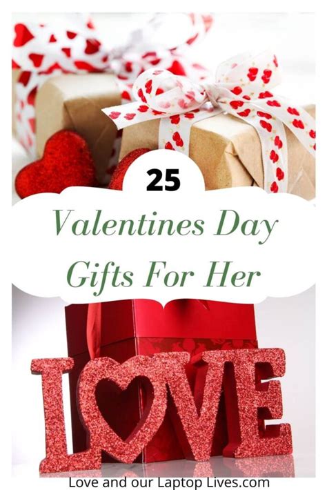 25 Valentine's Day Gifts For Her Or Any Romantic Occasion - Love And Traveling