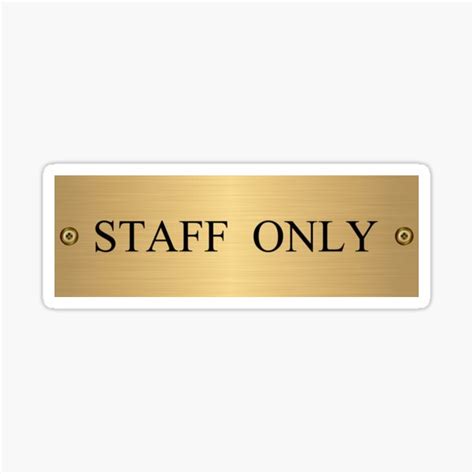 "Staff Only Gold" Sticker for Sale by ImageMonkey | Redbubble