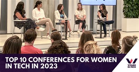 Top 10 Conferences for Women in Tech in 2023 | Women in Tech