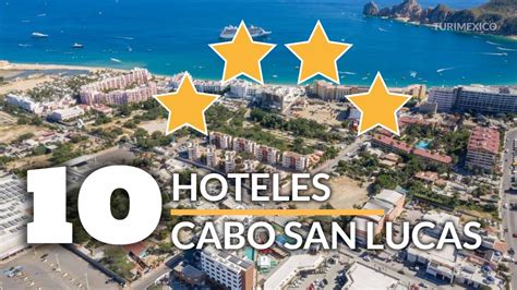 Top 10 Hoteles 4 Estrellas en Cabo San Lucas - YouTube