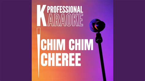 Chim Chim Cheree (Karaoke Version) - YouTube