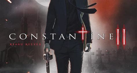 Constantine 2: What We Know So Far - Social Junkie