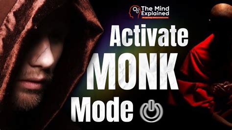 MONK MODE WHY, WHAT AND HOW TO ACTIVATE MONK MODE - YouTube