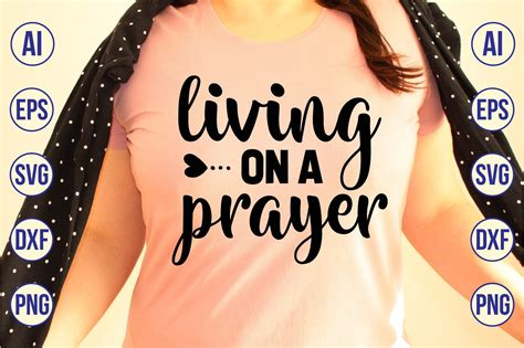 Living on a Prayer Graphic by creativemim2001 · Creative Fabrica