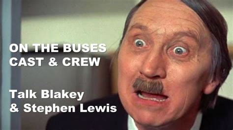 On the Buses Cast & Crew Talk Stephen Lewis & Blakey | On the Buses cast and crew, including Reg ...