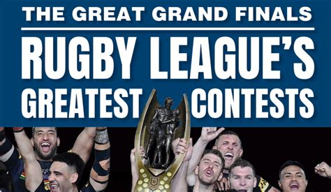 The Great Grand Finals | Rugby League’s Greatest Contests