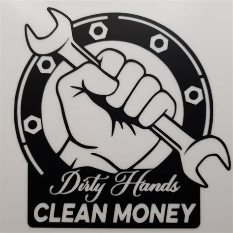 Dirty Hands Clean Money Digital Files ONLY - Etsy