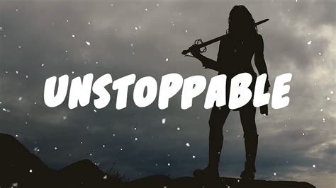 Sia - Unstoppable (Lyrics) | I'm unstoppable today - YouTube