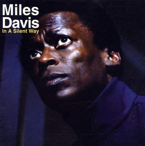 In a Silent Way | Vinile e Album Miles Davis Passione Vinile