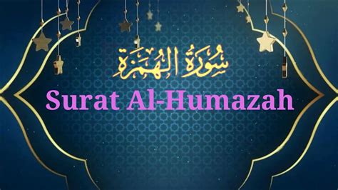 Surat Al Humazah - YouTube