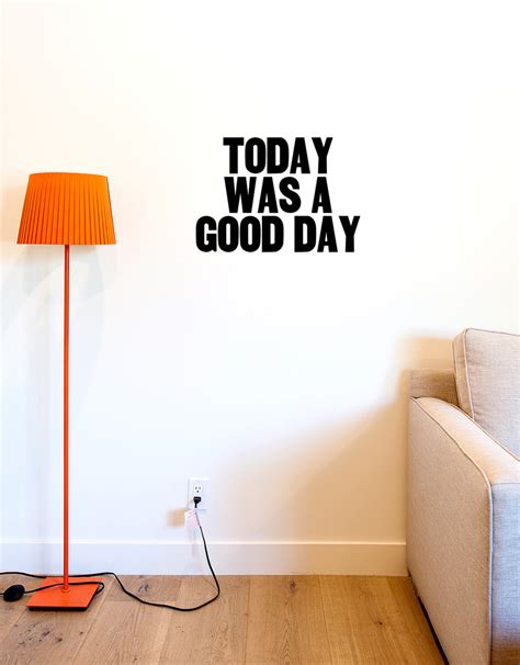 Today Was A Good Day Wall Decal – Blik