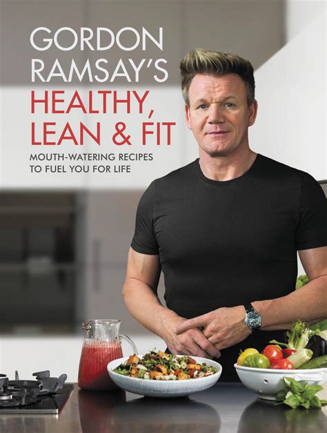 Gordon Ramsay's Healthy Lean & Fit Cookbook review and #Giveaway