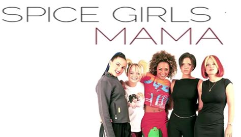 Spice Girls Mama Lyrics