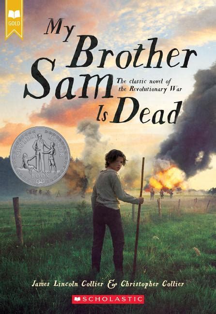 My Brother Sam Is Dead (Scholastic Gold) (Paperback) - Walmart.com ...