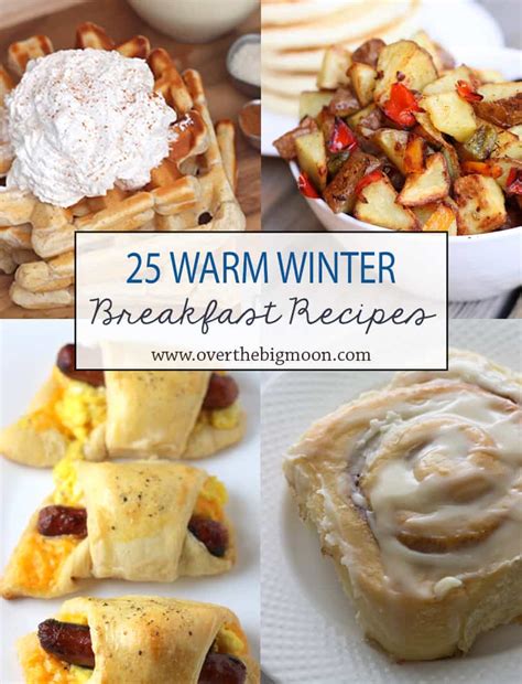 25 Warm Winter Breakfast Recipes - Over The Big Moon