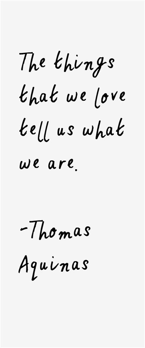 Thomas Aquinas Quotes & Sayings