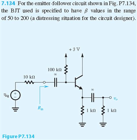 Solved For the emitter-follower circuit shown in Fig. | Chegg.com