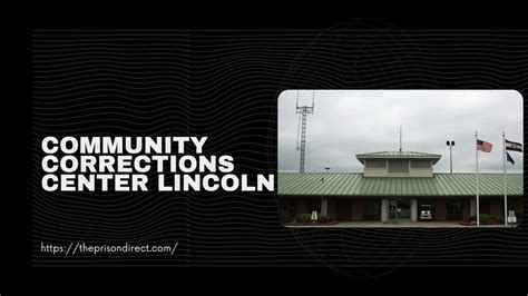 Community Corrections Center Lincoln - The Prison Direct