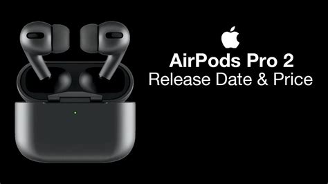 Apple AirPods Pro 2 Release Date and Price – 2021 Launch? - YouTube