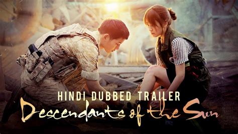 Descendants Of The Sun Full Hindi Dubbed Trailer - YouTube