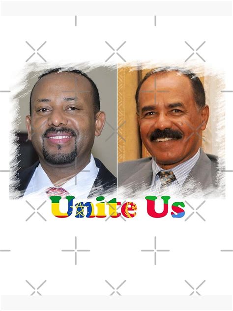 "Isaias Afwerki Abiy Ahmed Ethiopia Eritrea Peace" Poster by NabilJamal | Redbubble