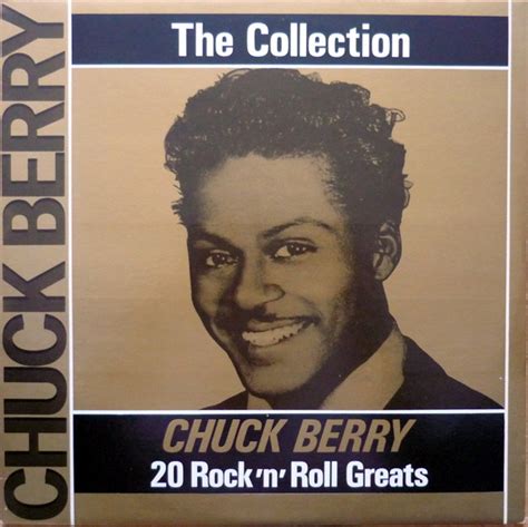 Chuck Berry - "The Chuck Berry Collection" 20 Rock'n'Roll Greats | Releases | Discogs