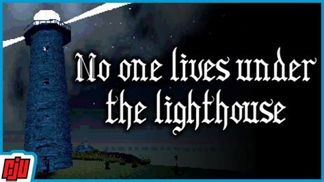 No One Lives Under The Lighthouse | Indie Horror Game | Indie horror ...