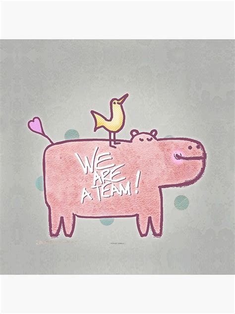 "WE ARE A TEAM!" Poster for Sale by POP-ART-STUDIO | Redbubble