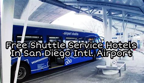 Top 10 San Diego Airport Hotels with Free Shuttle - Shuttle Service Hotels