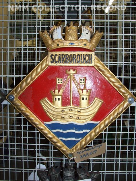 Official ship's badge of HMS Scarborough | Royal Museums Greenwich