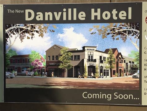 Danville Hotel Project Opening Spring 2015 in Danville – Beyond the Creek