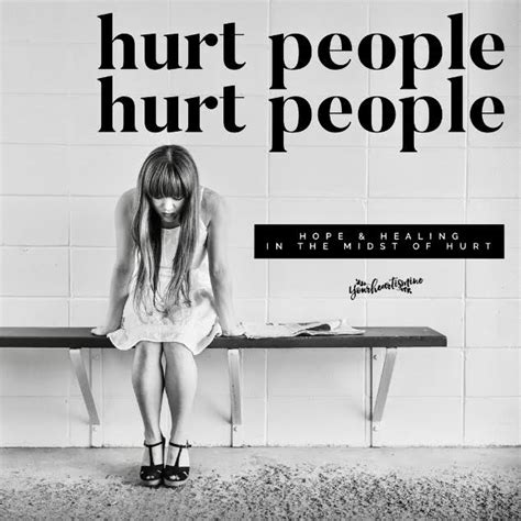 Hurt People Hurt People - Hope & Healing In The Midst Of "Hurt" - Whole ...