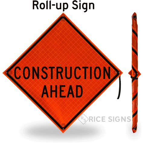 Construction Ahead Roll-Up Signs | RU59 | Rice Signs