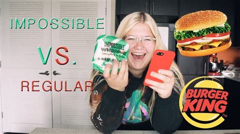 IMPOSSIBLE WHOPPER VS. REGULAR WHOPPER - YouTube