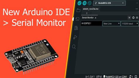 ESP32 Tutorial - How to use Serial Monitor ( NEW Arduino IDE ) - YouTube