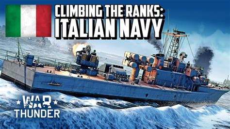 Climbing the Ranks: Italian Navy / War Thunder - YouTube